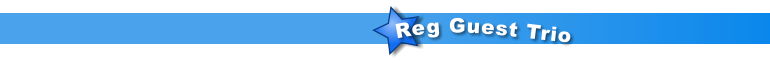 Reg Guest Trio